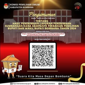 Pengumuman KPU Bombana tentang Hasil Penerimaan Sumbangan Dana Kampanye Perbaikan Pilkada 2024
