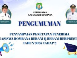 Pengumuman Penetapan Penerima Beasiswa Bombana Berani dan Berani Berprestasi Tahun 2025, Tahap 2